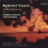 CDE 84348 GABRIEL FAUR� Les Soir�es Intimes Complete Works for Cello and Piano